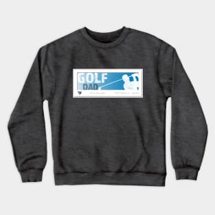 Golf Dad (Blue version) Crewneck Sweatshirt